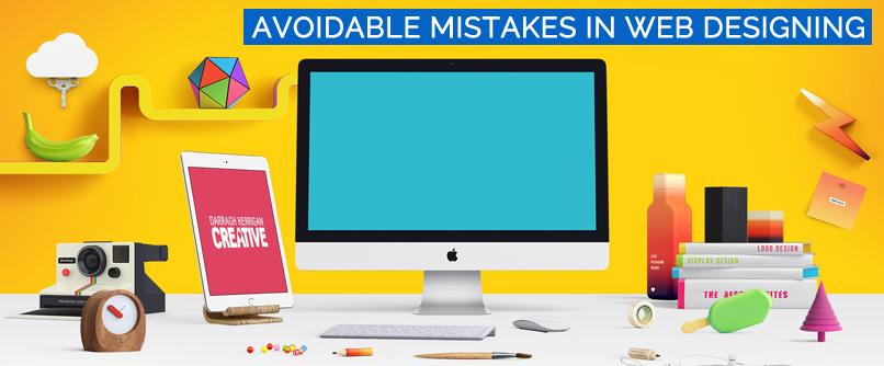 Mistakes To Avoid In Web Designing