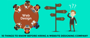 10 Things to know before Hiring a Website Designing Company In Delhi