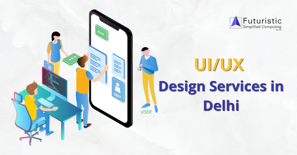 Professional and Unique UI/UX Design Services in Delhi