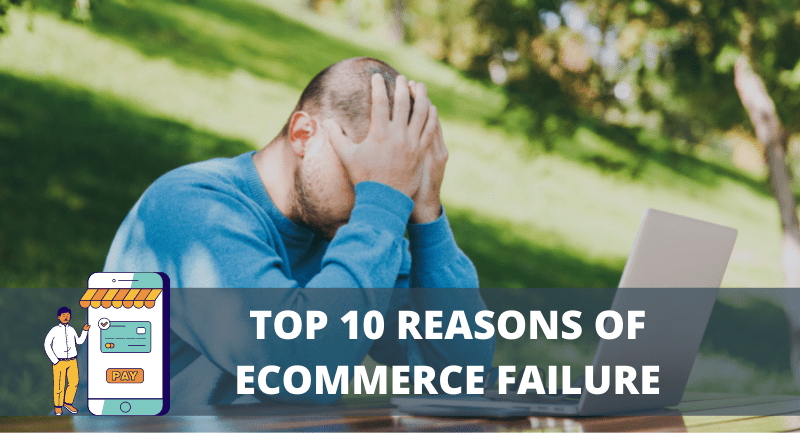 eCommerce failure Reasons