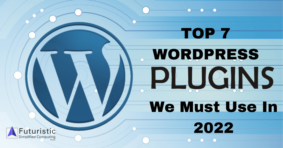 top WordPress plugins 2022
