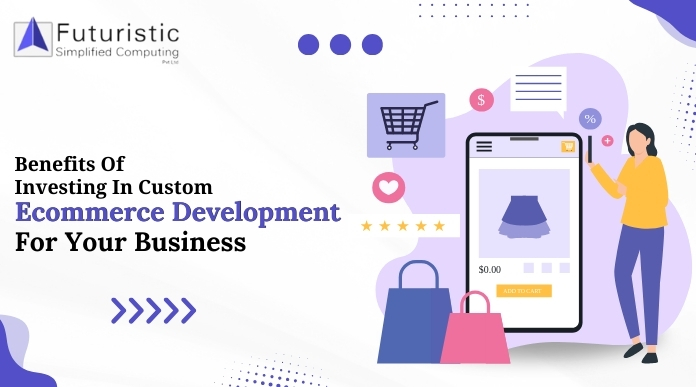 Custom ecommerce development